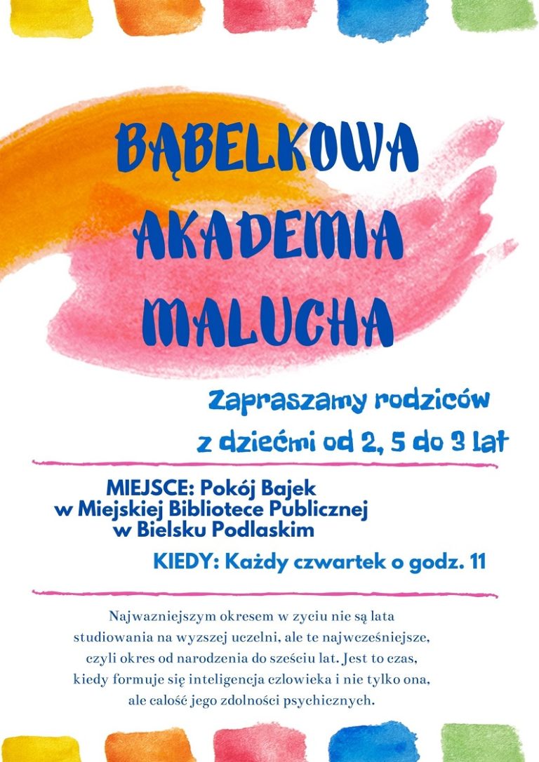Plakat Akademia Malucha “Bąbelkowo”
